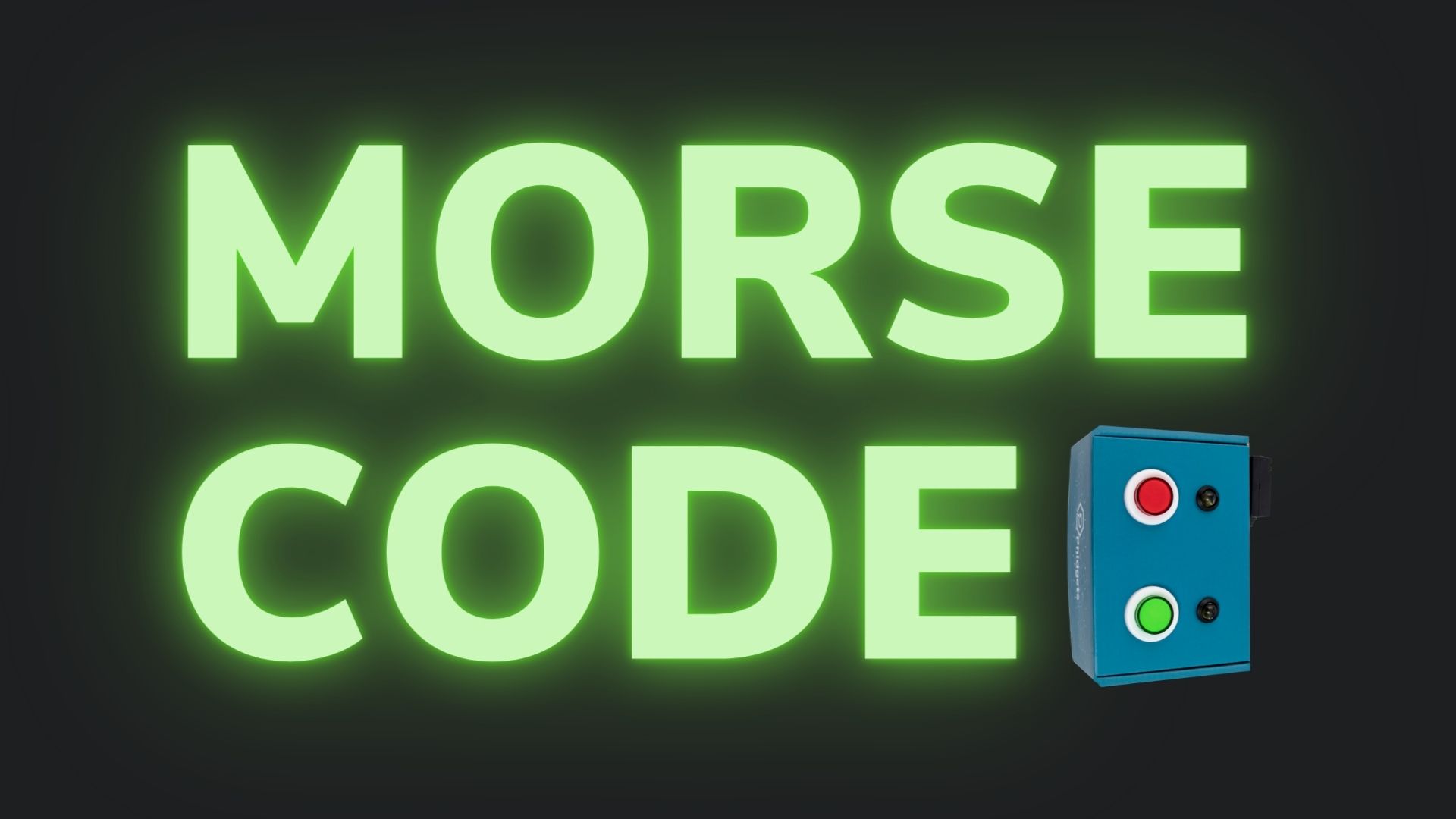 Morse Code - Phidgets